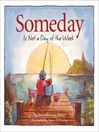 Cover image for Someday Is Not a Day of the Week